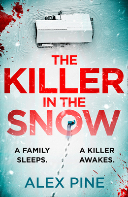 The Killer in the Snow - Pine, Alex