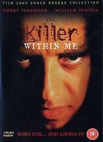 The Killer Within Me