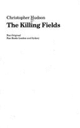 The Killing Fields - Hudson, Christopher