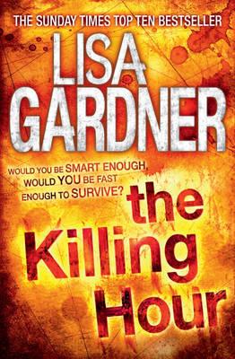 The Killing Hour (FBI Profiler 4) - Gardner, Lisa