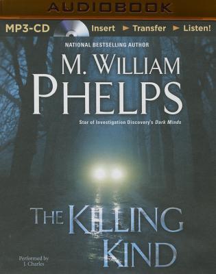 The Killing Kind - Phelps, M William