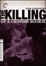 The Killing of a Chinese Bookie - John Cassavetes