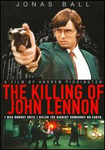 The Killing of John Lennon - Andrew Piddington