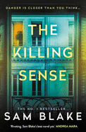 The Killing Sense: The instant No.1 Bestseller 2025 'A riveting crime thriller' Andrea Mara