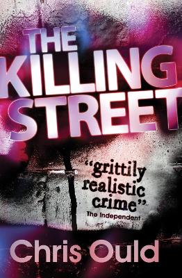 The Killing Street - Ould, Chris