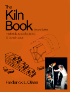 The Kiln Book: Materials, Specifications, and Construction