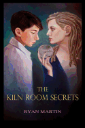 The Kiln Room Secrets - Volkov, Valentina (Editor)