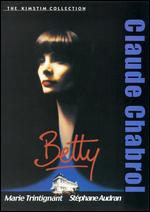 The Kimstim Collection: Betty - Claude Chabrol