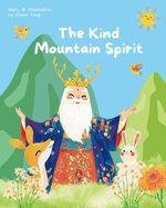 The Kind Mountain Spirit: Korean Folktale Storybook Collection