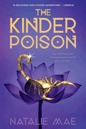 The Kinder Poison