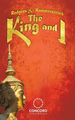 The King and I - Rodgers, Richard, and Hammerstein, Oscar, and Landon, Margaret (Original Author)