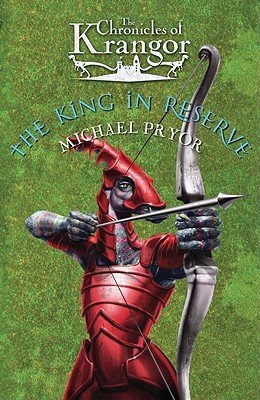 The King in Reserve: Volume 3 - Pryor, Michael