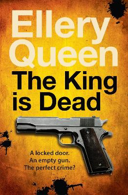 The King is Dead - Queen, Ellery