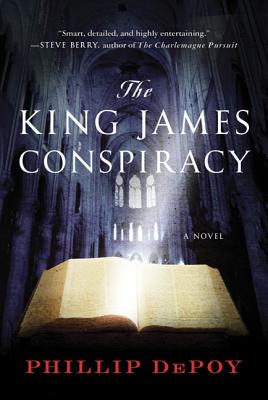 The King James Conspiracy - DePoy, Phillip