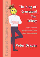 The King of Gravesend - The Trilogy: Parts 1, 2 & 3