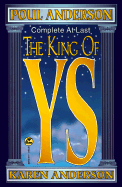 The King of Ys (Trade Paperback) - Anderson, Poul, and Anderson, Douglas A, and Anderson, Karen