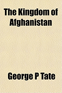 The Kingdom of Afghanistan