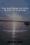 The Kingdom of God in the 21st Century