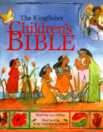 The Kingfisher Children's Bible: Stories from the Old and New Testaments