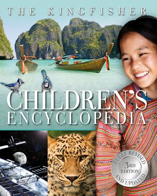 The Kingfisher Children's Encyclopedia - Kingfisher Books