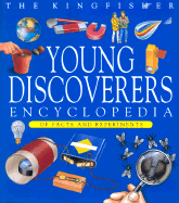 The Kingfisher Young Discoverer's Encyclopedia of Facts and Experiments