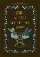 The King's Beekeeper