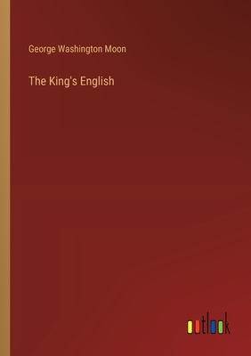 The King's English - Moon, George Washington