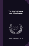 The King's Missive, and Other Poems
