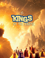 The Kings of the Castle