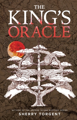 The King's Oracle - Torgent, Sherry