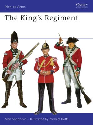 The King's Regiment - Shepperd, Alan