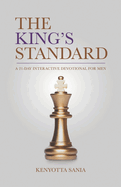 The King's Standard: A 21-Day Interactive Devotional for Men