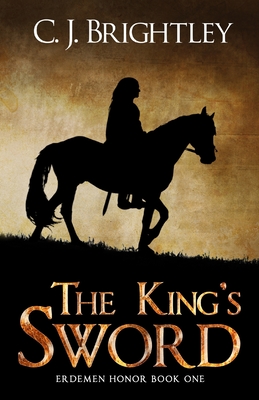 The King's Sword - Brightley, C J