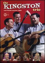 The Kingston Trio and Friends: Reunion - 