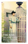 The Kiss and Other Stories: New Translation