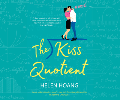 The Kiss Quotient - Hoang, Helen, and Robins, Carly (Narrator)