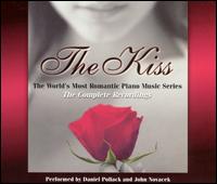 The Kiss - Daniel Pollack (piano); John Novacek (piano)