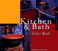 The Kitchen & Bath Color Book