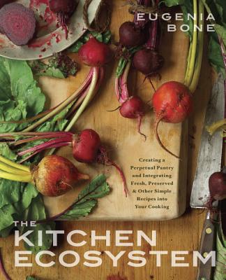 The Kitchen Ecosystem - Bone, Eugenia