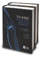 The Knee: Reconstruction, Replacement, and Revision