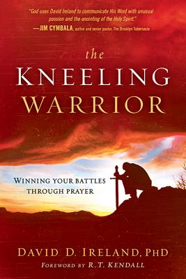 The Kneeling Warrior - Ireland, David, Dr., PhD