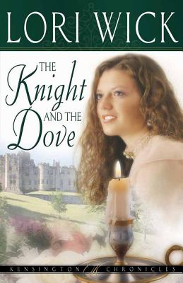 The Knight and the Dove - Wick, Lori