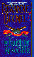 The Knight of Rosecliffe - Becnel, Rexanne