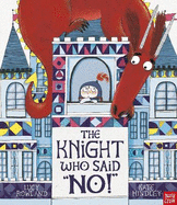 The Knight Who Said "No!"