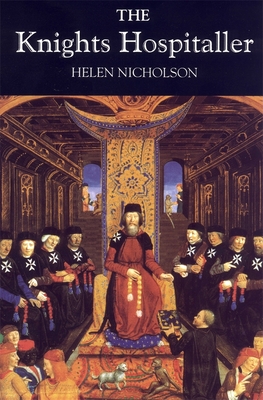 The Knights Hospitaller - Nicholson, Helen J