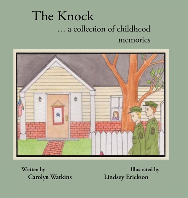 The Knock: A Collection of Childhood Memories - Watkins, Carolyn