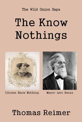 The Know Nothings - Reimer, Thomas