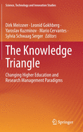 The Knowledge Triangle: Changing Higher Education and Research Management Paradigms