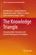 The Knowledge Triangle: Changing Higher Education and Research Management Paradigms