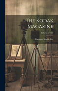 The Kodak Magazine; Volume 3, 1922